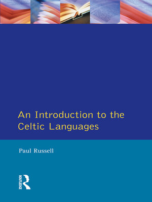 cover image of An Introduction to the Celtic Languages